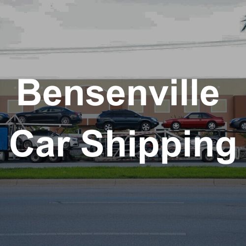 Bensenville car shipping